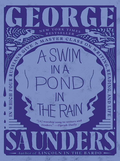 Title details for A Swim in a Pond in the Rain by George Saunders - Available